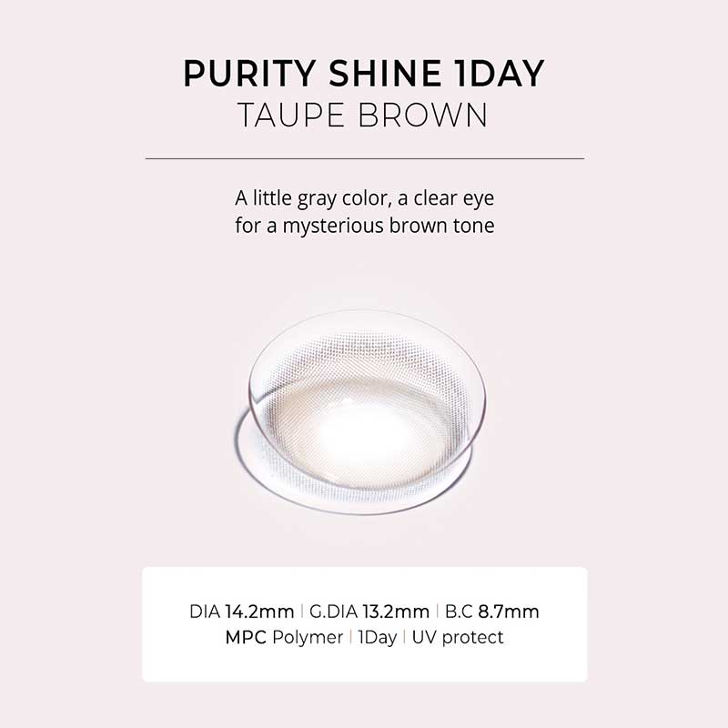 Purity shine 1DAY Taupe Brown - eotd