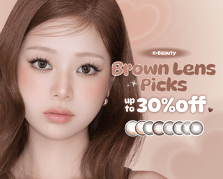 K-Beauty Brown Lens Pick ~30%OFF - eotd