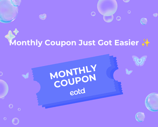 NEW Monthly Coupon Just Got Easier! - eotd